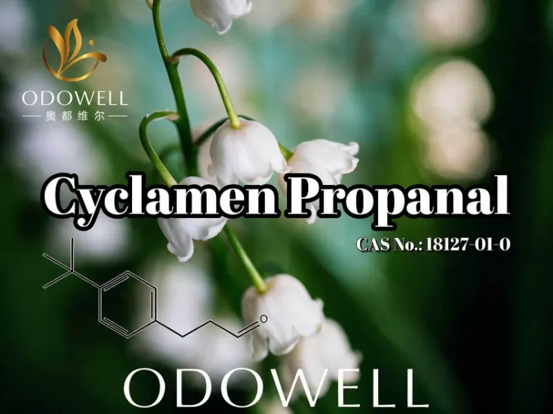 ODOWELL recomandă Cyclamen Propanal pentru aplicații proaspete de parfum floral și muguet